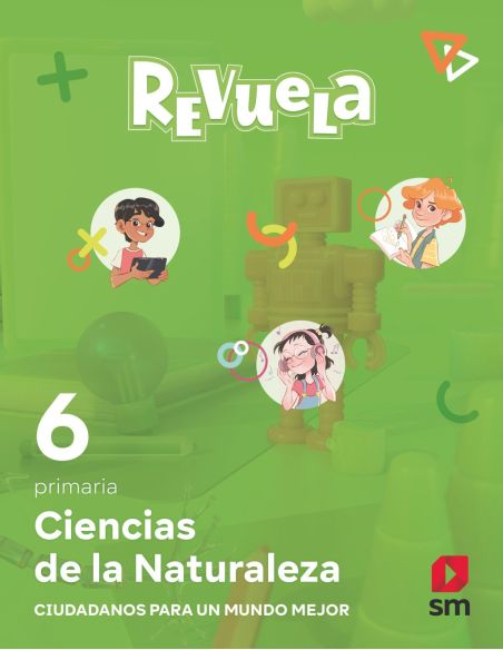 Ciencias De La Naturaleza. 6 Primaria. Revuela. Comunidad De Madrid