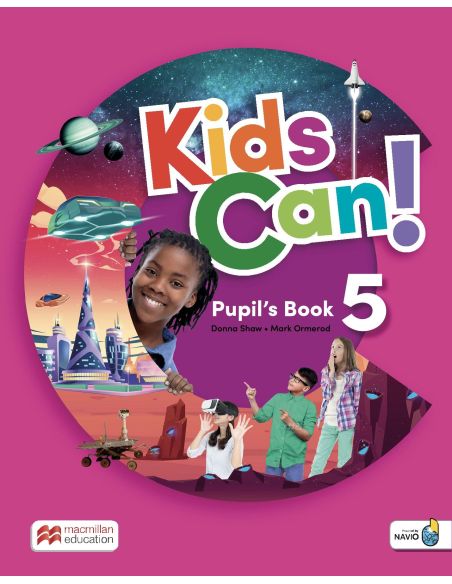 Kids Can! 5 Pupil'S Book: Libro De Texto De Inglés Impreso