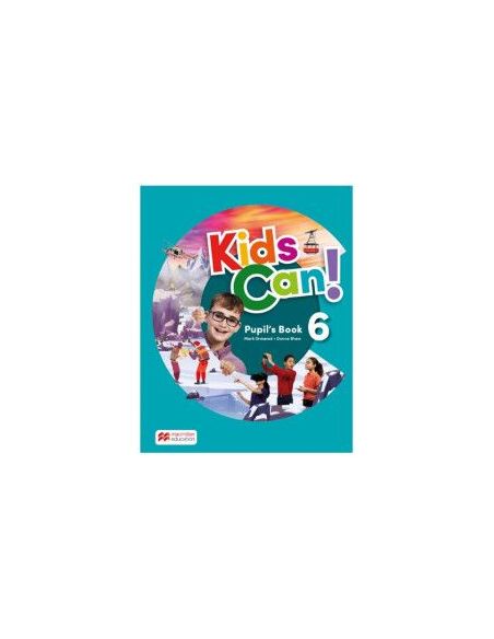Kids Can! 6 Pupil'S Book: Libro De Texto De Inglés Impreso